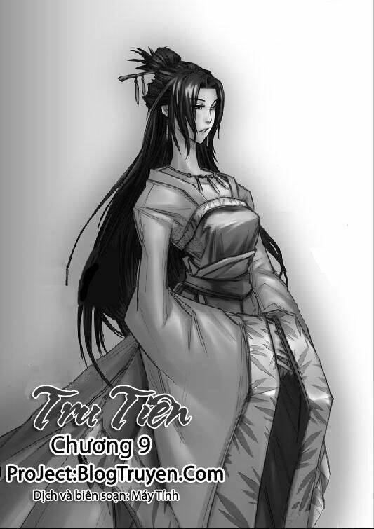 Tru Tiên - Celestial Destroyer: Chapter 9