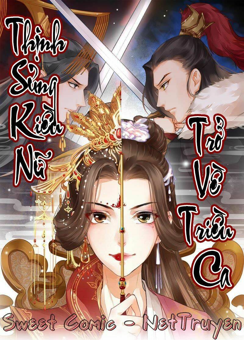 Thịnh Sủng Kiều Nữ Trở Về Triều Ca: Chapter 25