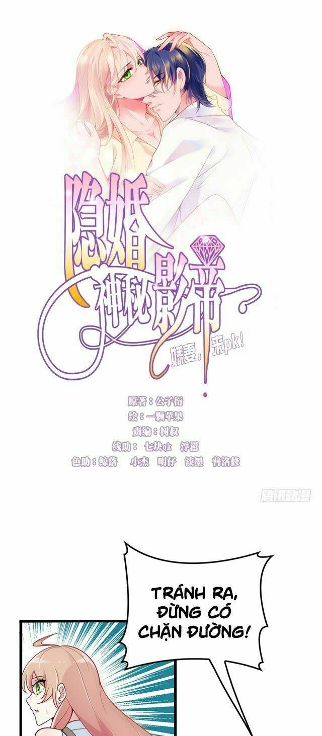 Bí Mật Kết Hôn Với Ảnh Đế: Vợ Ơi Đến Đây Tấn Công Đi Nào: Chapter 3