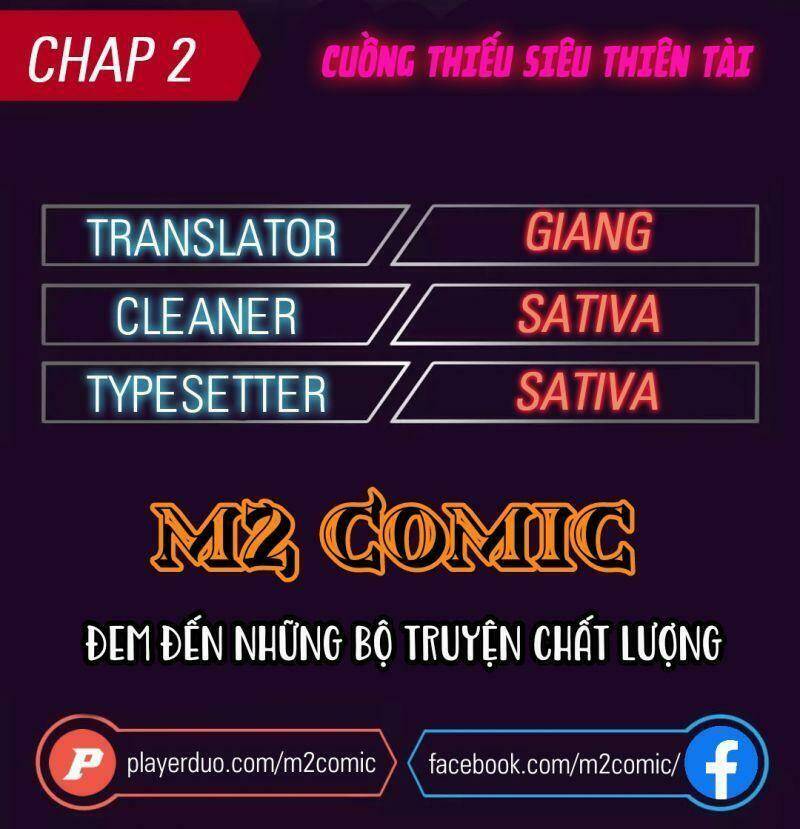 Cuồng Thiếu Siêu Thiên Tài: Chapter 2