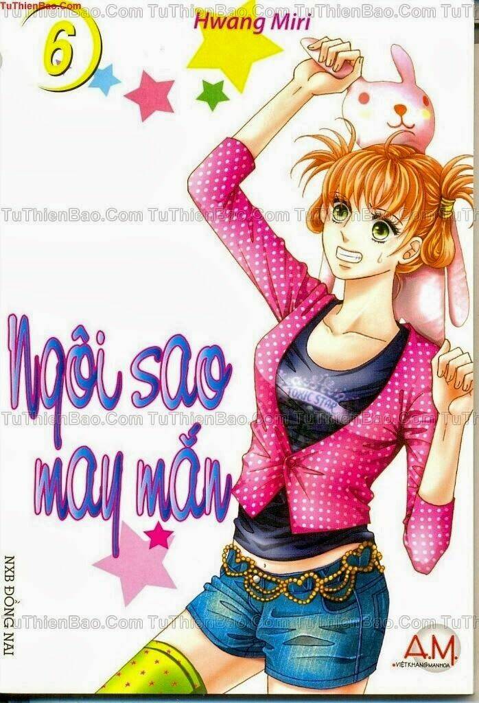 Ngôi Sao May Mắn: Chapter 6