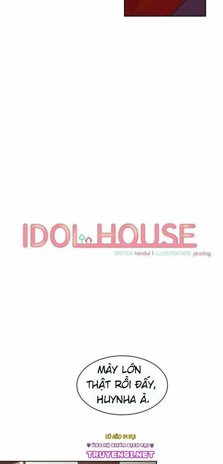 Idol Sống Trong Nhà Tôi !: Chapter 9