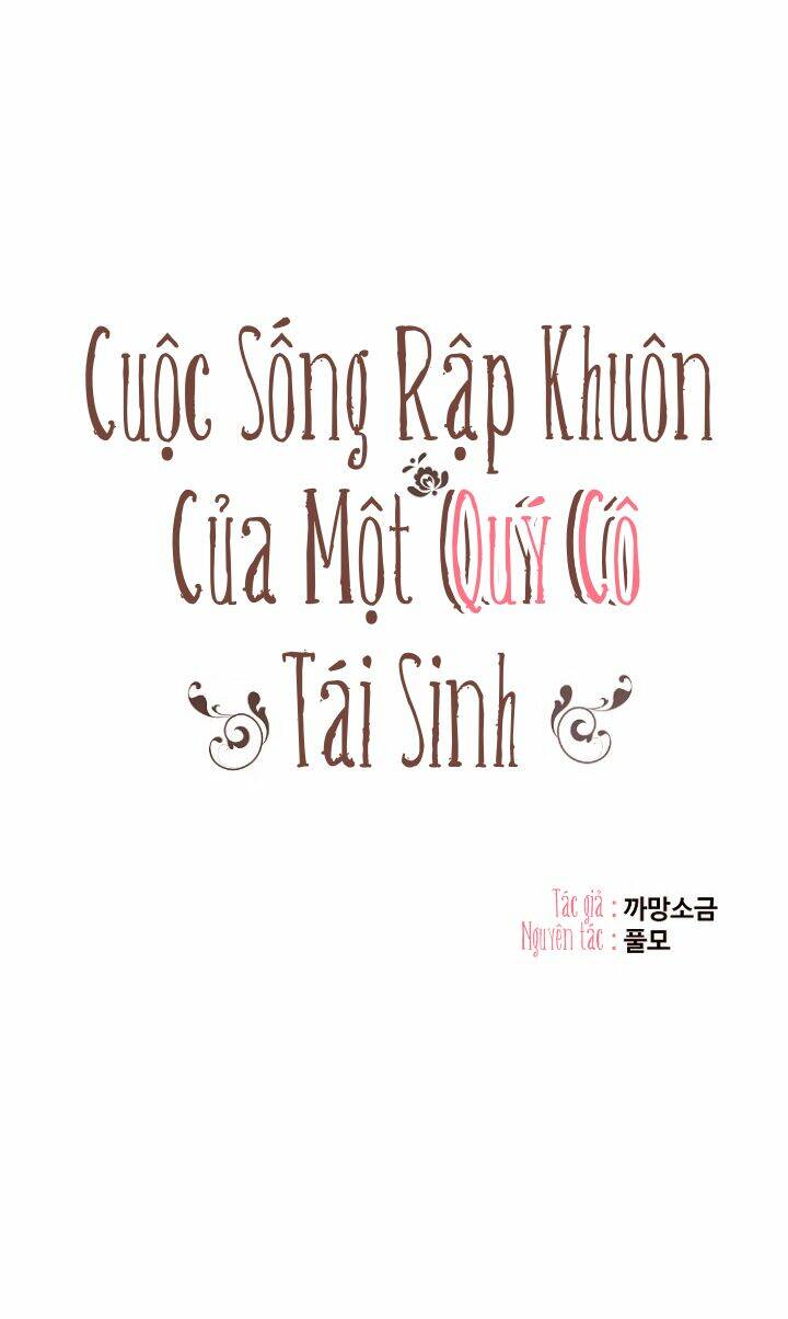 Cuộc Sống Rập Khuôn Của Một Quý Cô Tái Sinh!: Chapter 7