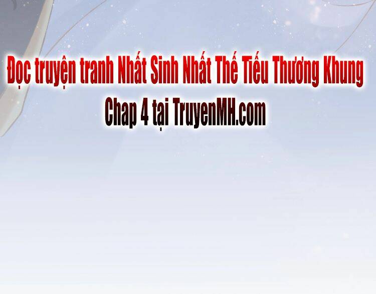 Nhất Sinh Nhất Thế Tiếu Thương Khung: Chapter 3