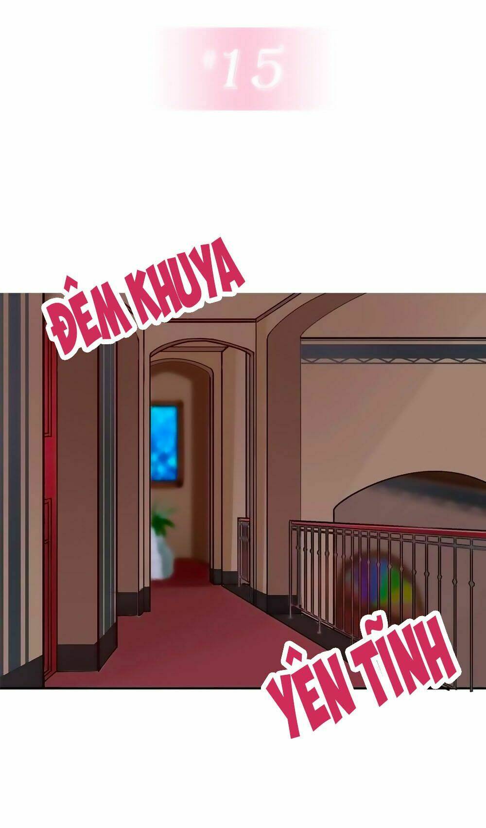 Bám Lấy Nam Thần Bất Chấp Thời Tiết: Chapter 15