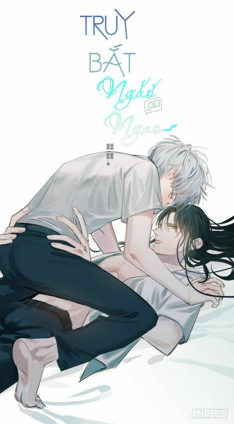 Truy Bắt Ngao Ngao: Chapter 14