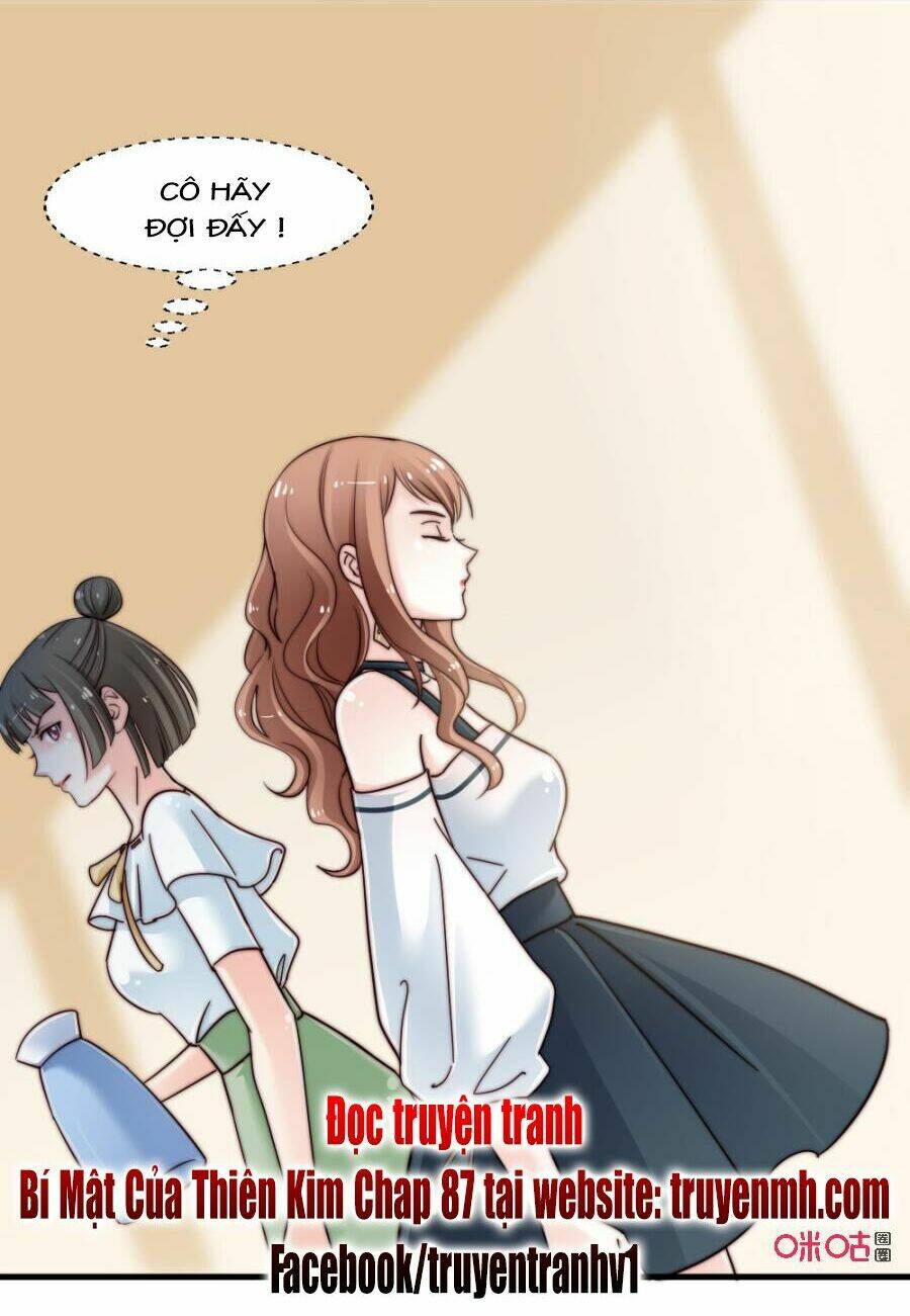 Bí Mật Của Thiên Kim: Chapter 86