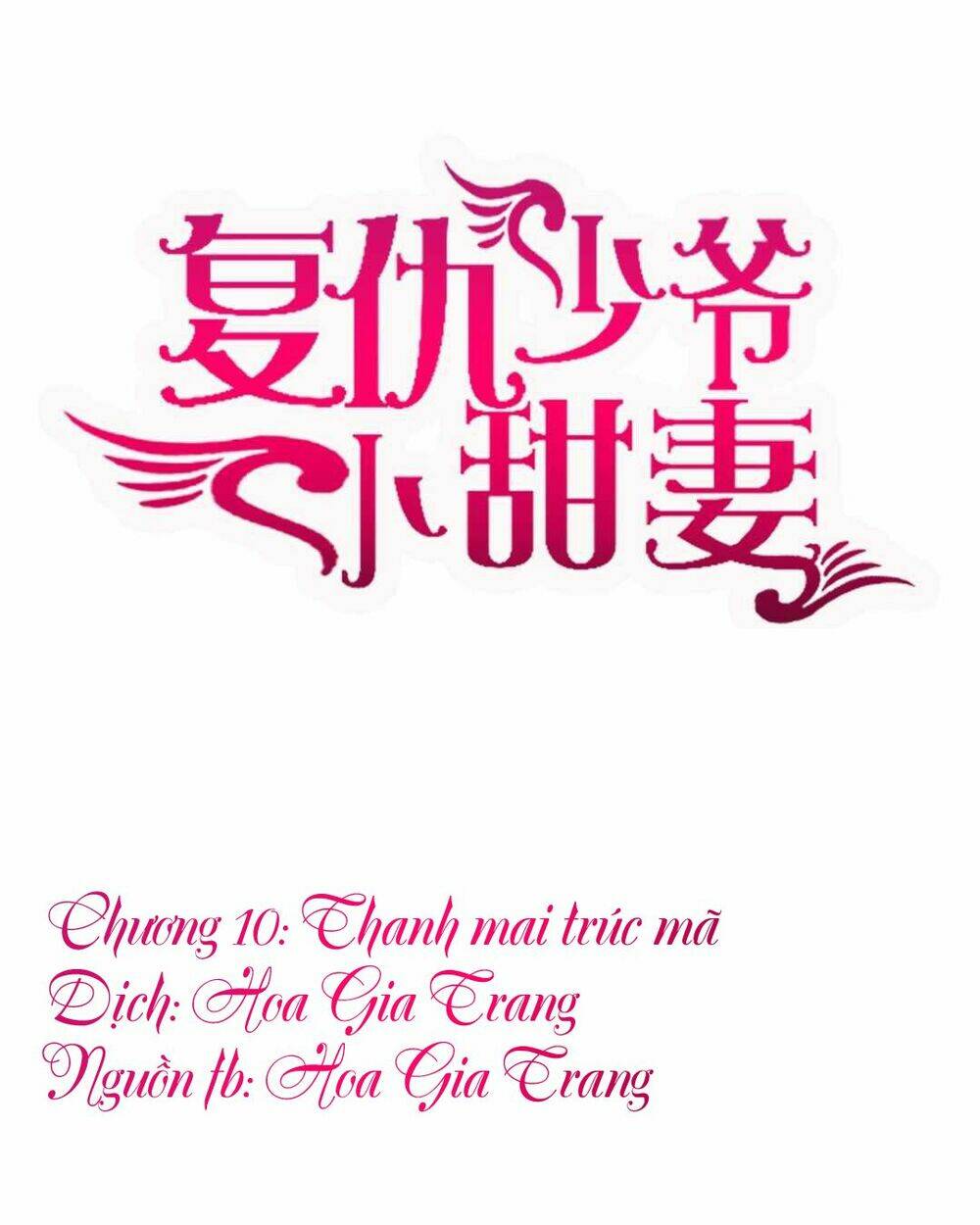 Phục Thù Thiếu Gia Tiểu Điềm Thê: Chapter 10