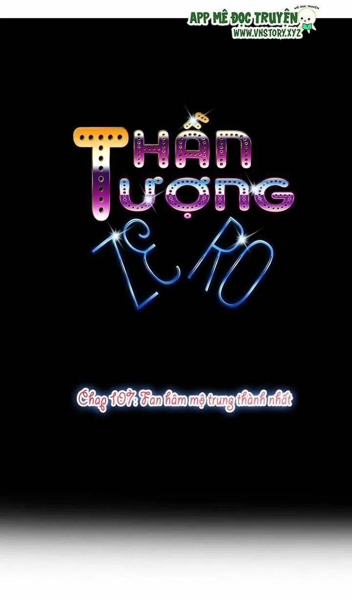 Thần Tượng Điểm Zero: Chapter 107