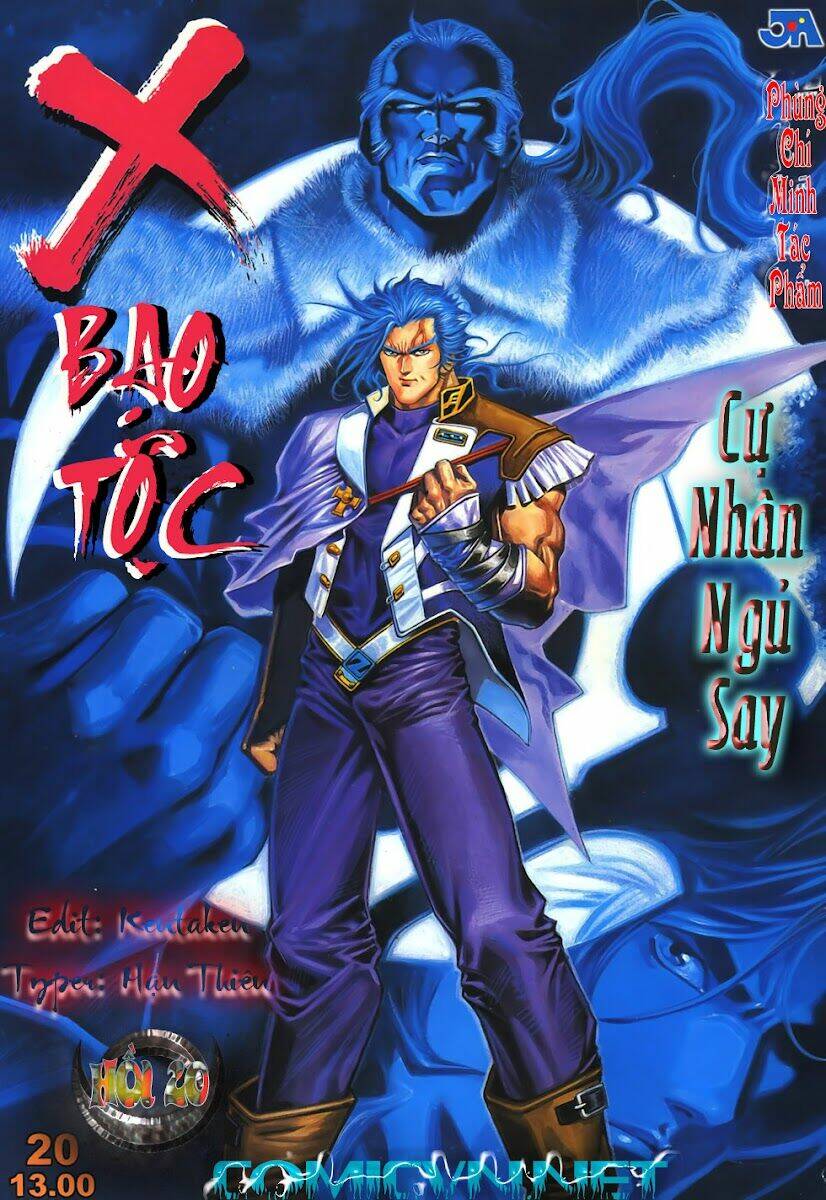 X Bạo Tộc: Chapter 20