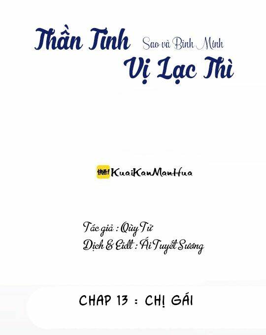 Thần Tinh Vị Lạc Thì: Chapter 13