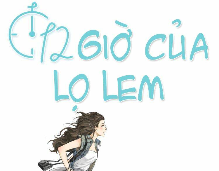 12 Giờ Của Lọ Lem: Chapter 1