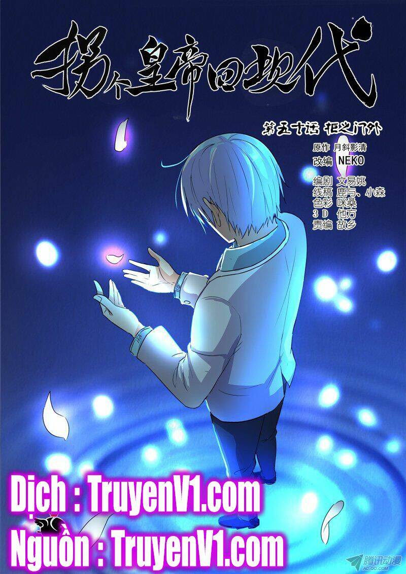 Bắt Cóc Hoàng Đế Về Hiện Đại: Chapter 115