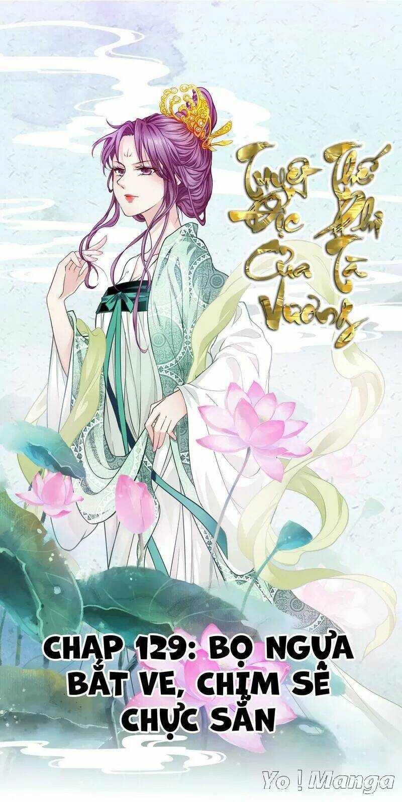 Tuyệt Thế Độc Phi Của Tà Vương: Chapter 129