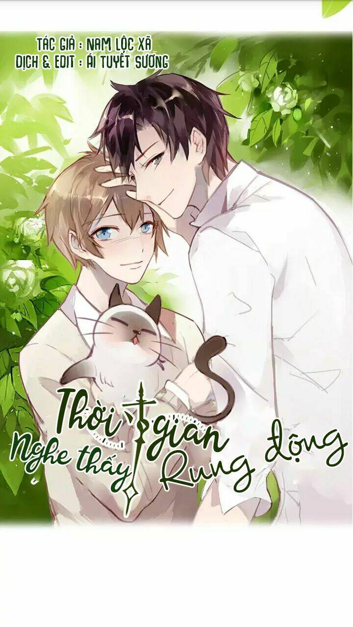 Nghe Thấy Thời Gian Rung Động: Chapter 2