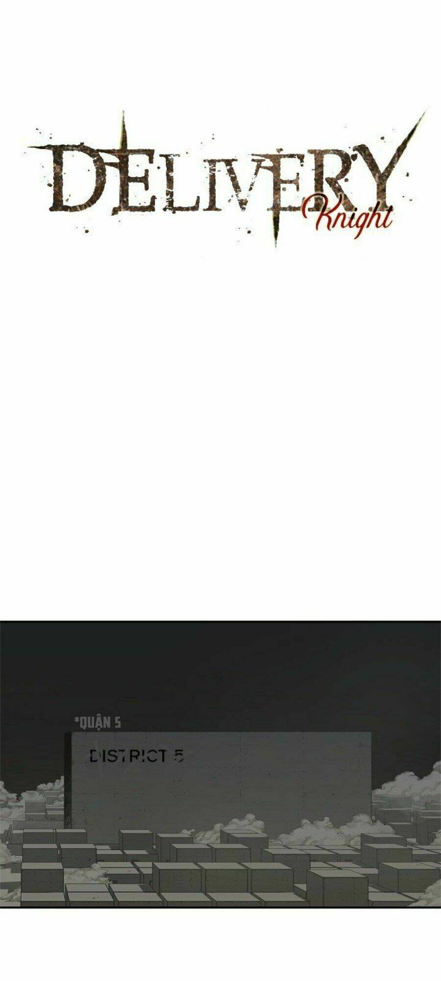 Hiệp Sĩ Giao Hàng: Chapter 29