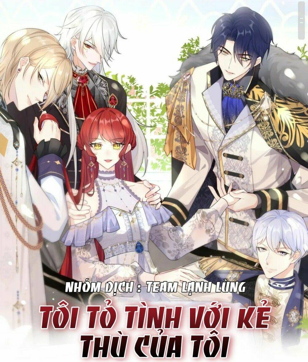 Tôi Tỏ Tình Với Kẻ Thù Của Tôi: Chapter 5