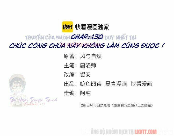 Trọng Sinh Bá Sủng Nhiếp Chính Vương Quá Mạnh Mẽ: Chapter 130