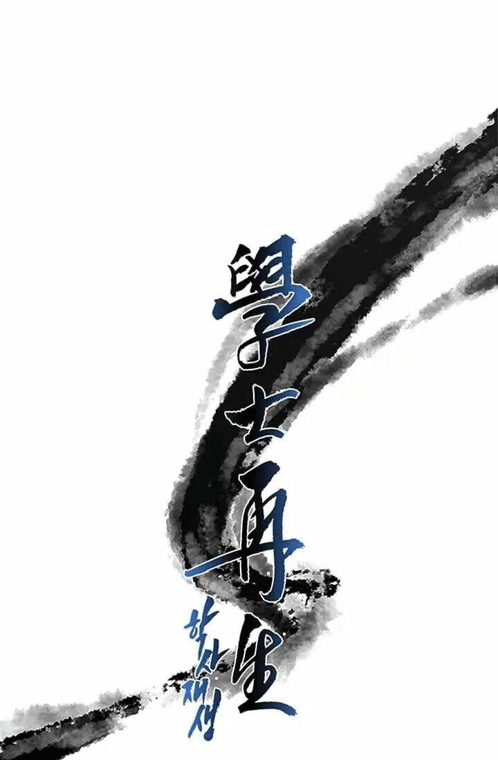 Học Sĩ Tái Sinh: Chapter 74