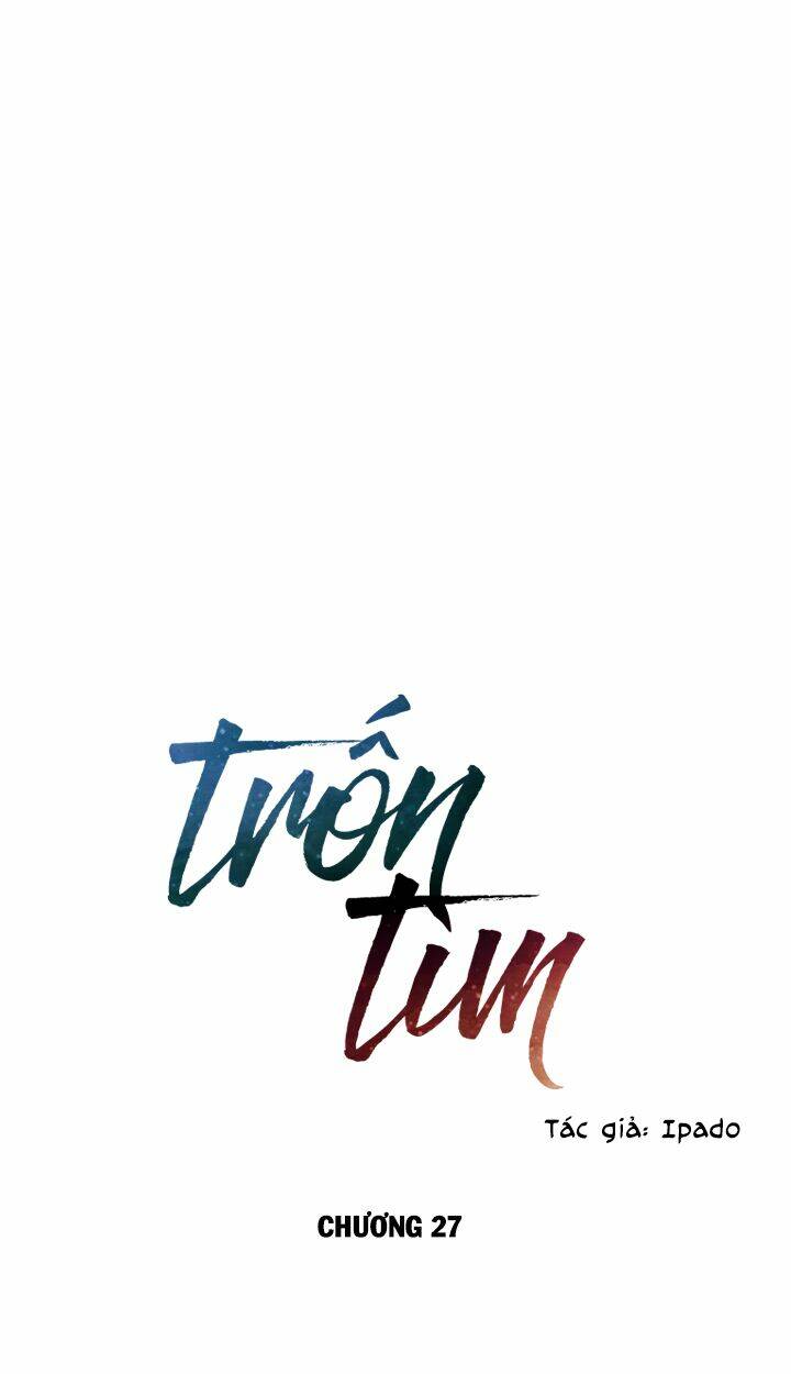 Trốn Tìm: Chapter 27