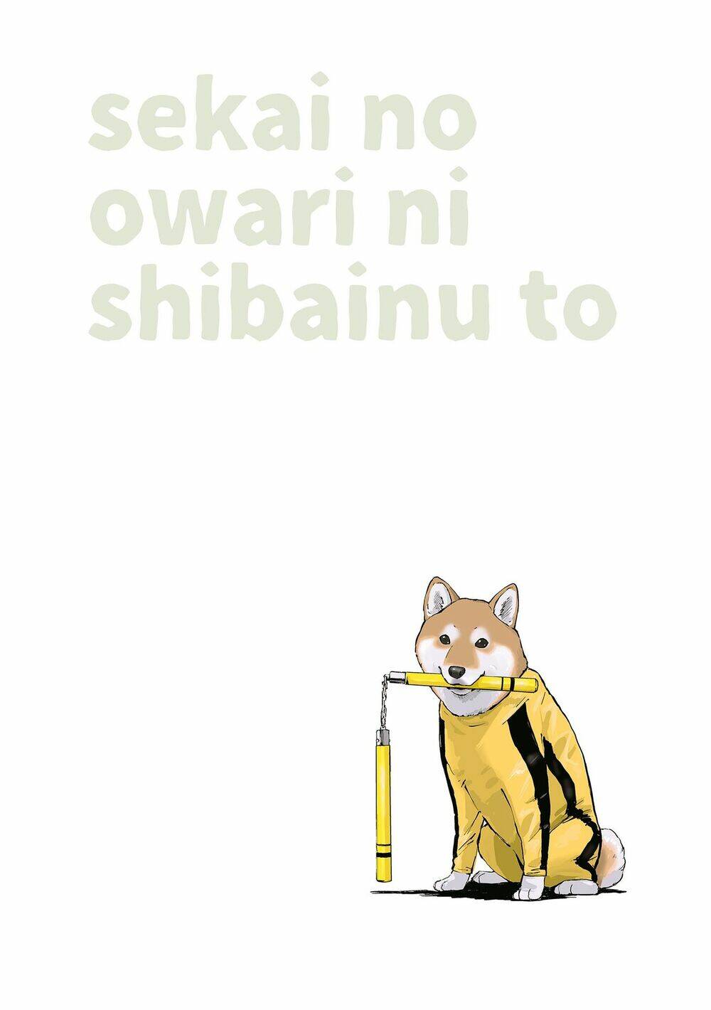 Lang Thang Miền Tận Thế Với Chú Chó Shiba Của Tôi: Chapter 3