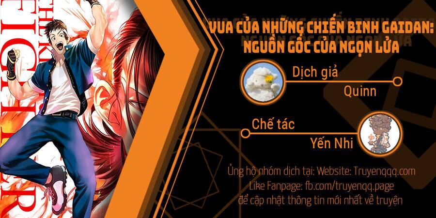 Vua Của Những Chiến Binh Gaidan: Nguồn Gốc Của Ngọn Lửa: Chapter 1.5