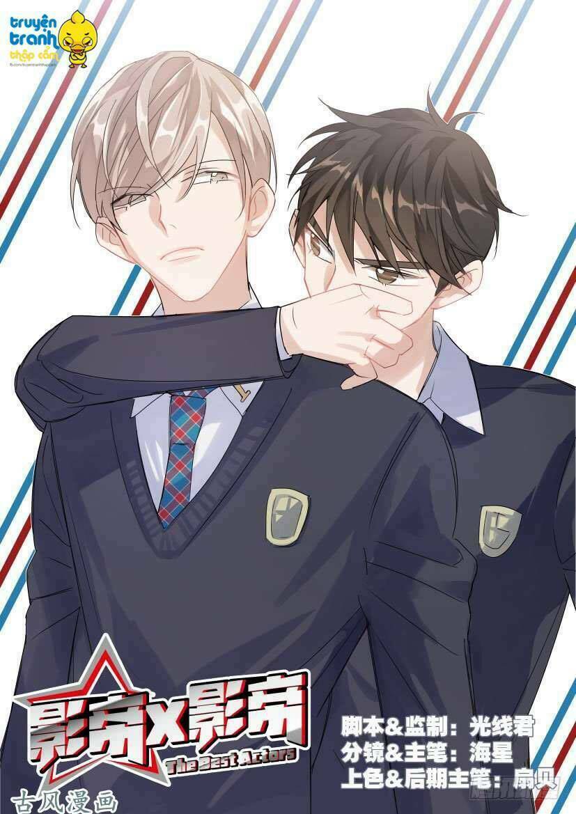 Ảnh Đế X Ảnh Đế: Chapter 19