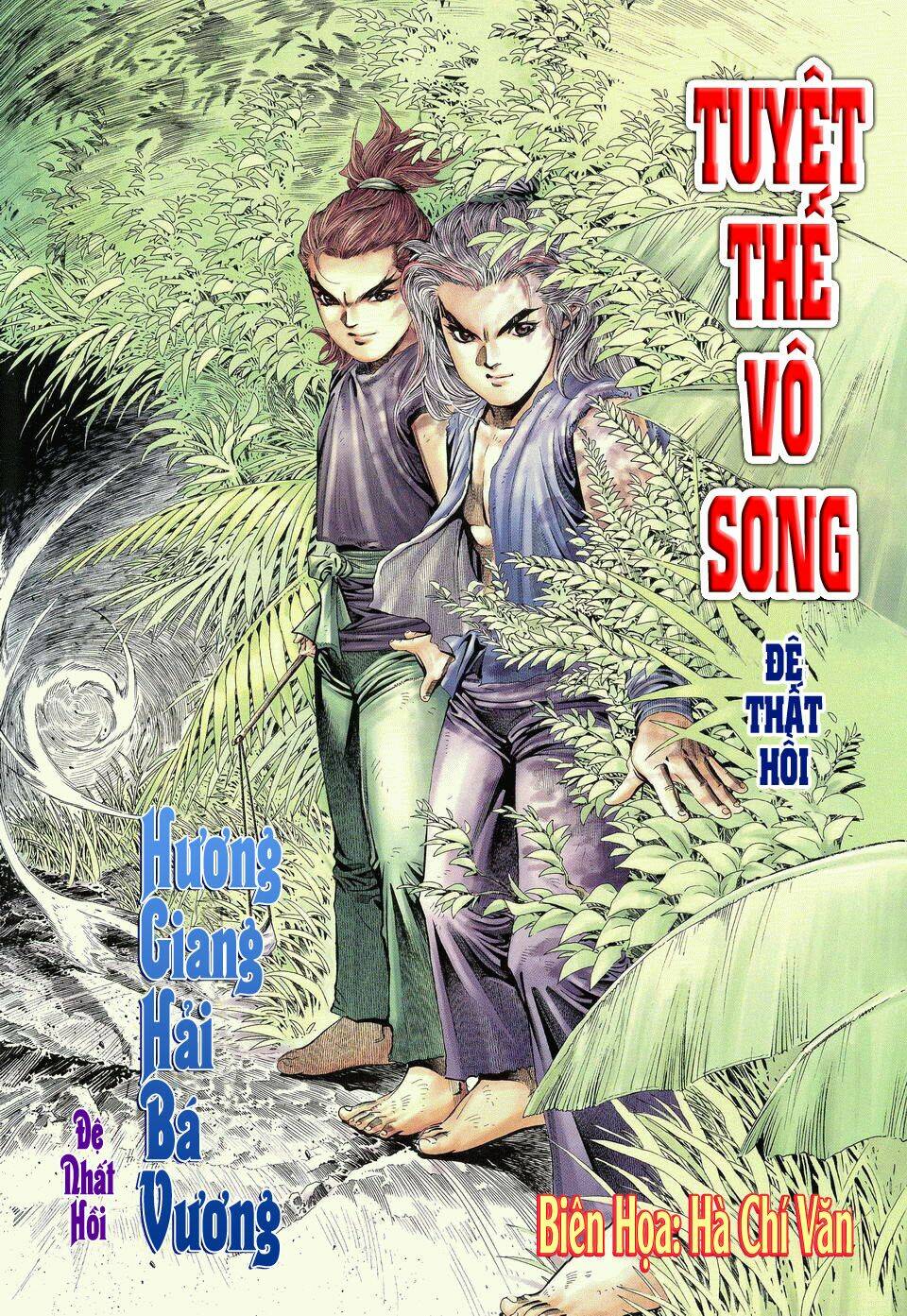 Tuyệt Thế Vô Song: Chapter 7