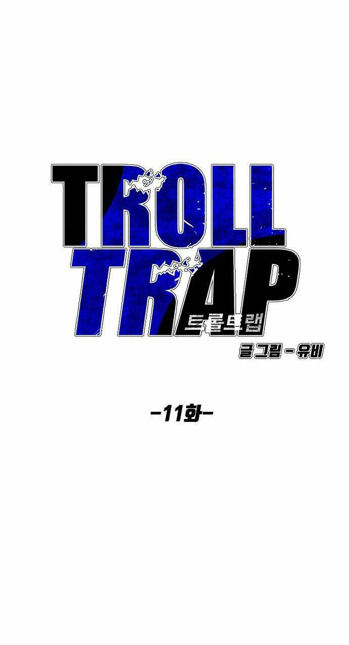 Bẫy Troll: Chapter 11