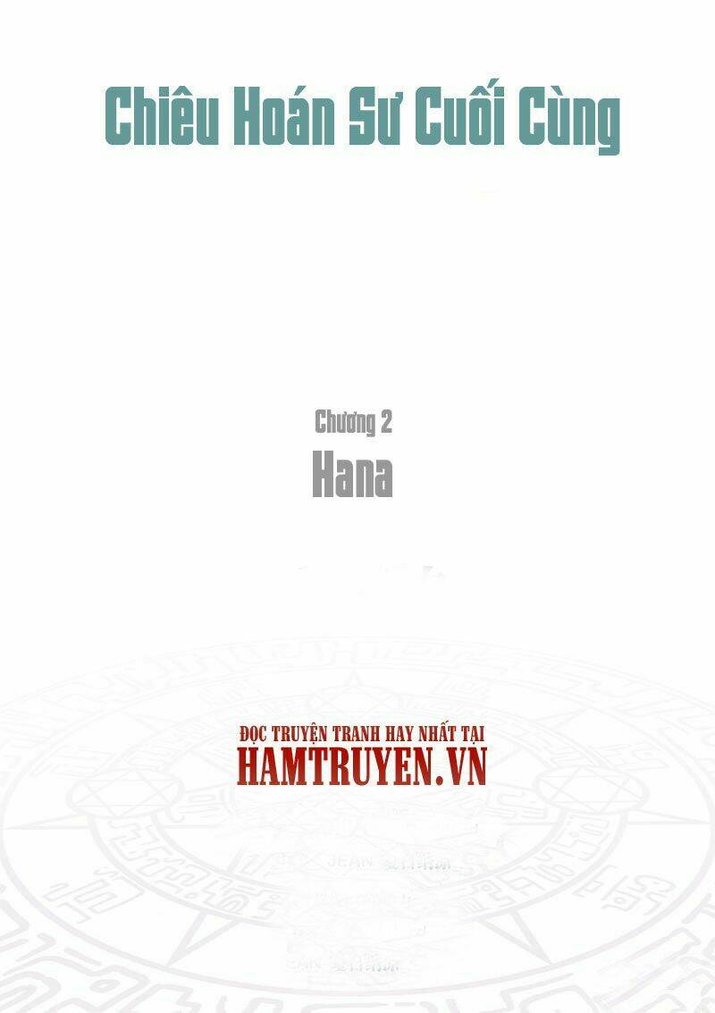 Chiêu Hoán Sư Cuối Cùng: Chapter 2.3