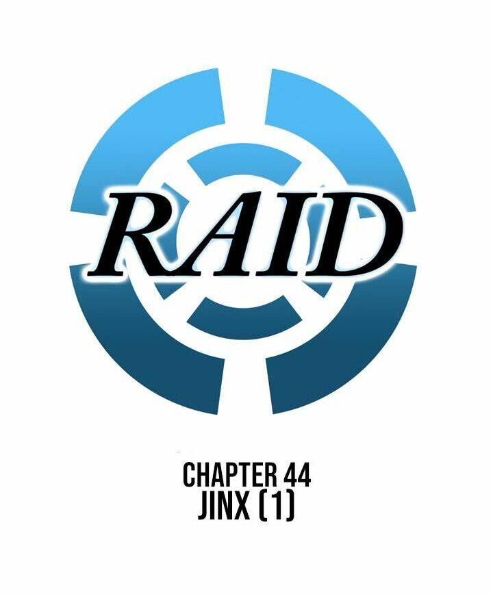 Raid: Chapter 44