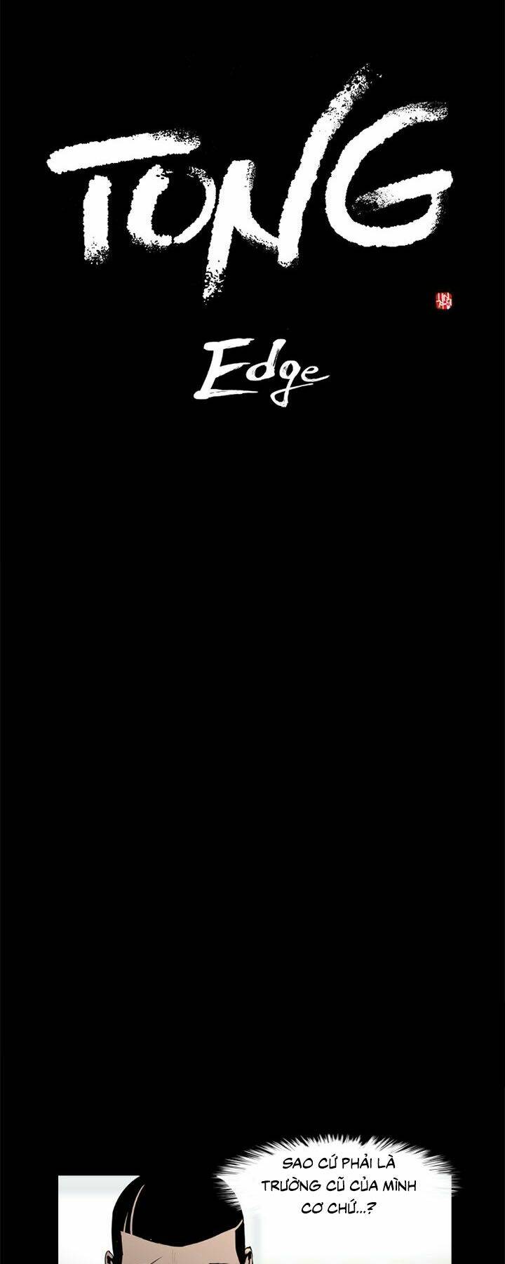 Kẻ Mạnh Nhất - Tong Edge: Chapter 40