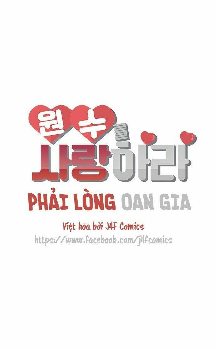Phải Lòng Oan Gia: Chapter 32