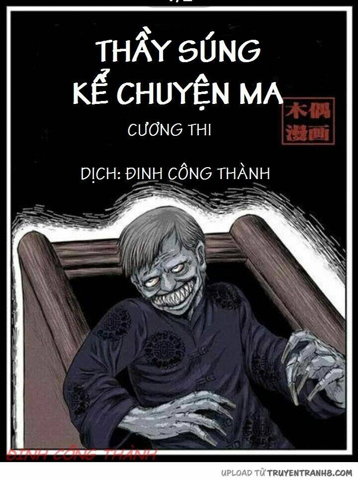 Thầy Súng Kể Chuyện Ma: Chapter 2