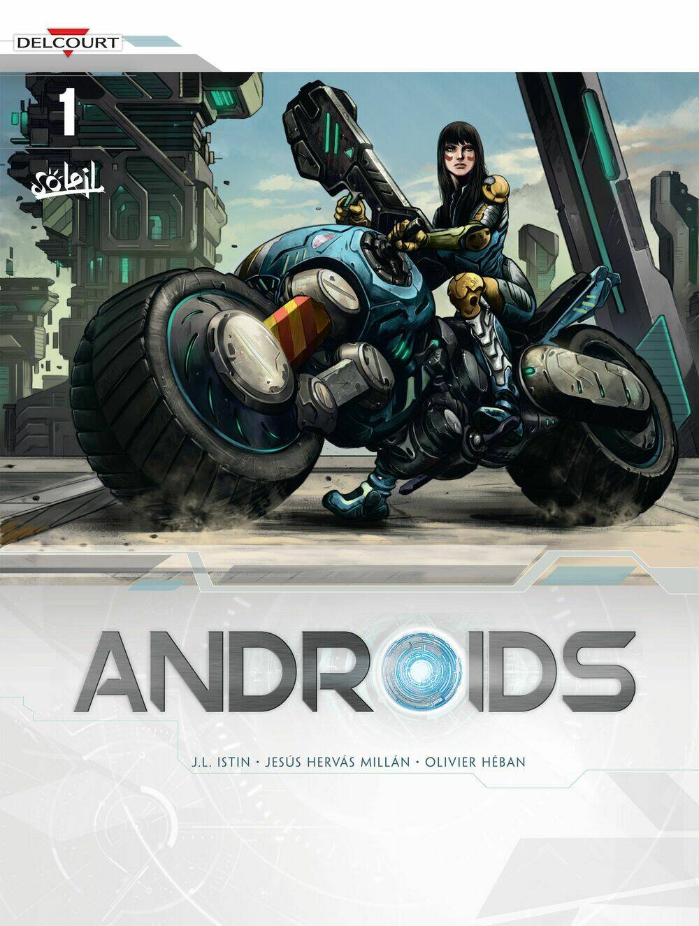 Người Cơ Giới - Androids: Chapter 1