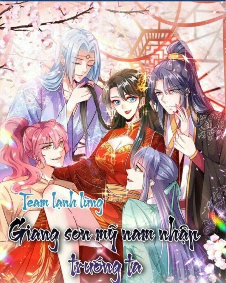 Giang Sơn Mỹ Nam Nhập Trướng Ta: Chapter 74