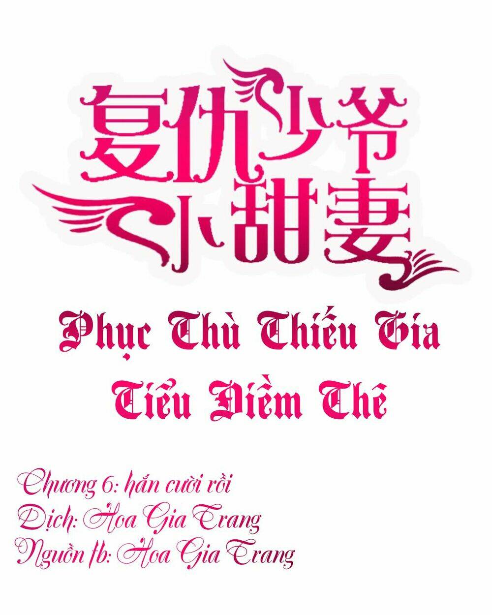 Phục Thù Thiếu Gia Tiểu Điềm Thê: Chapter 6