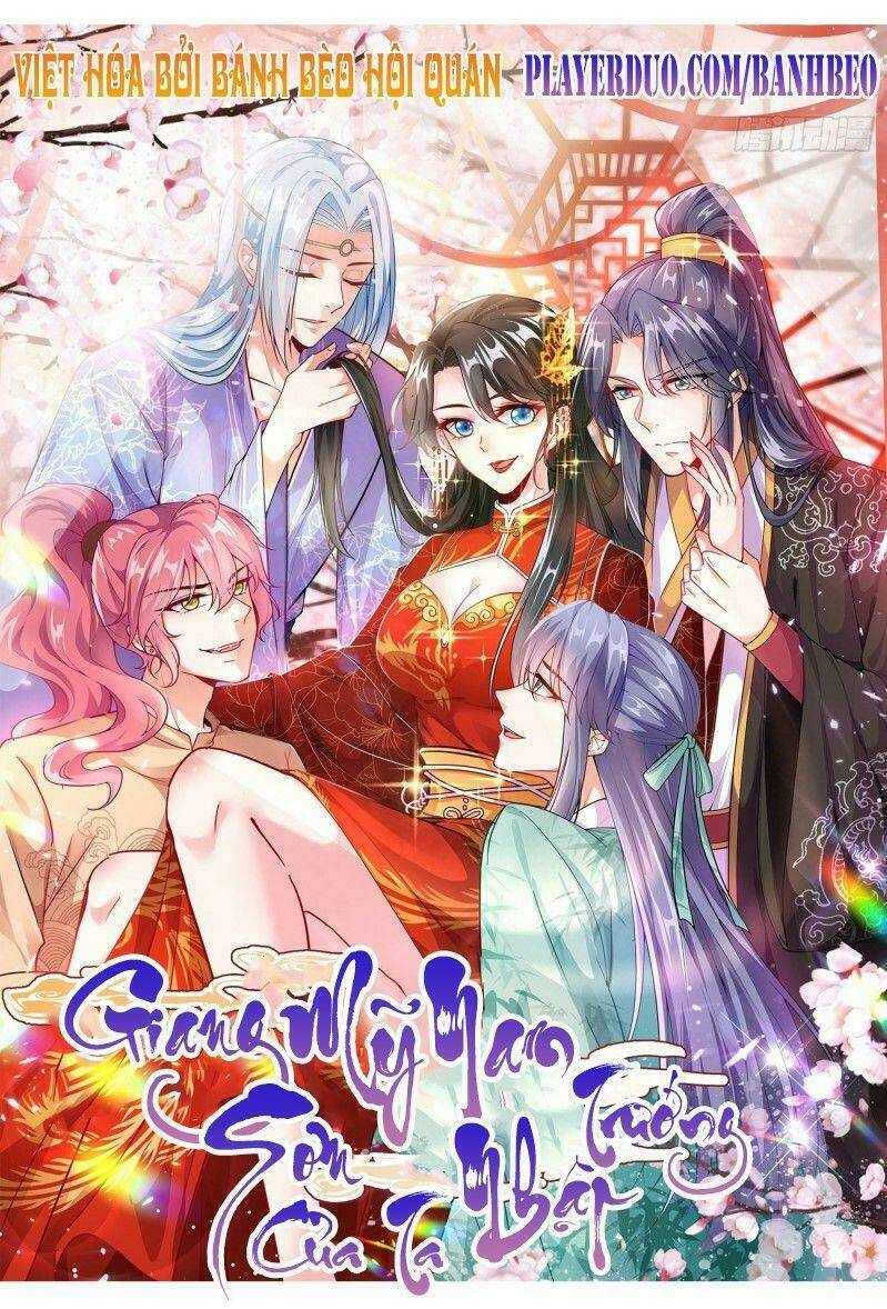 Giang Sơn Mỹ Nam Nhập Trướng Ta: Chapter 6