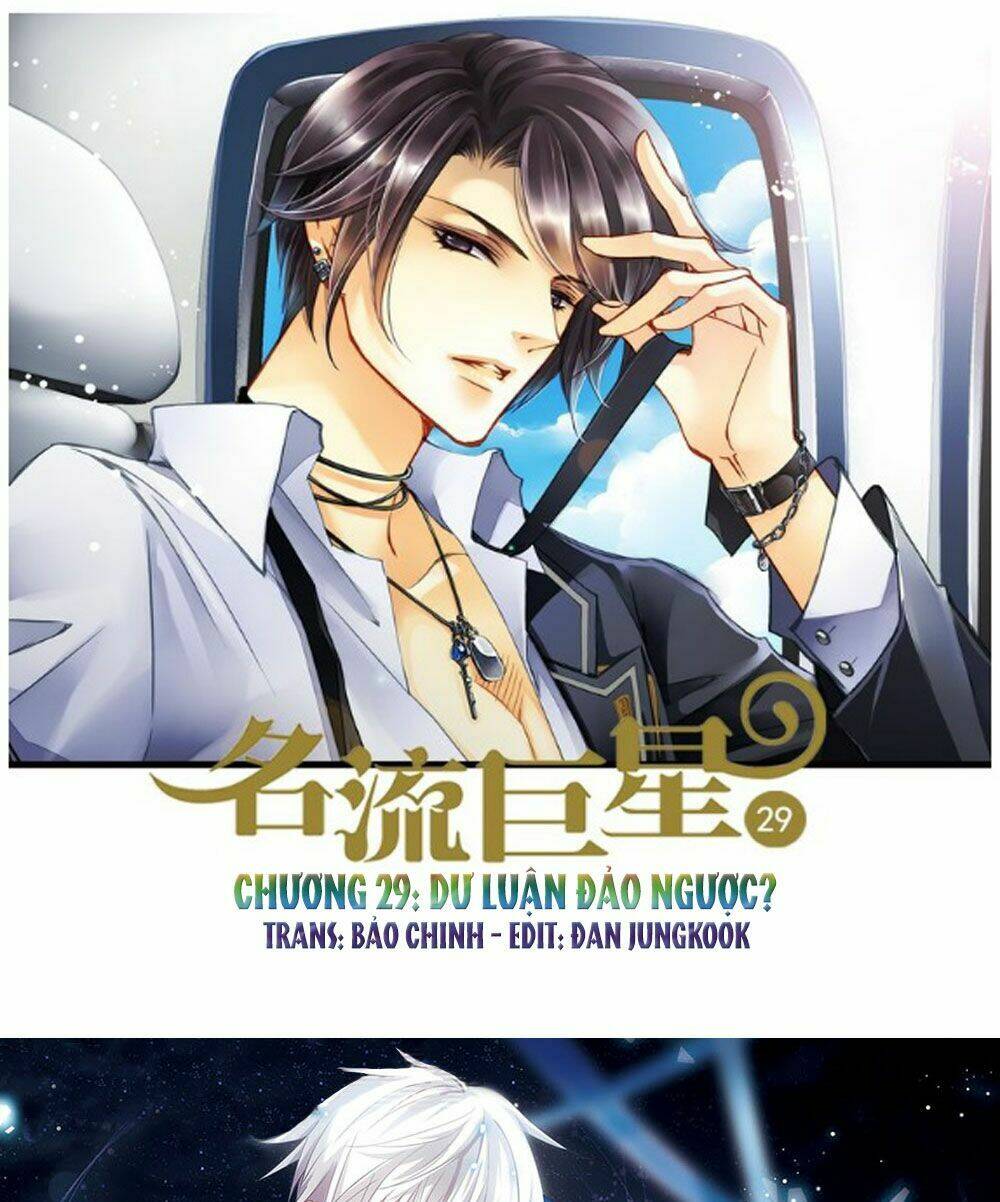 Siêu Sao Trứ Danh: Chapter 29