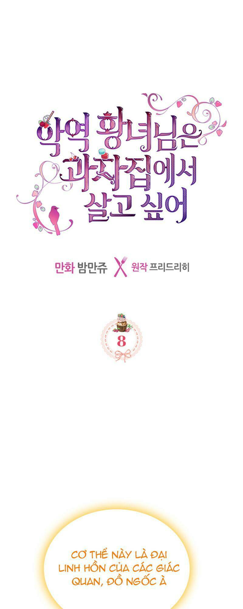 Công Chúa Phản Diện Muốn Ở Trong Ngôi Nhà Bánh Quy: Chapter 8