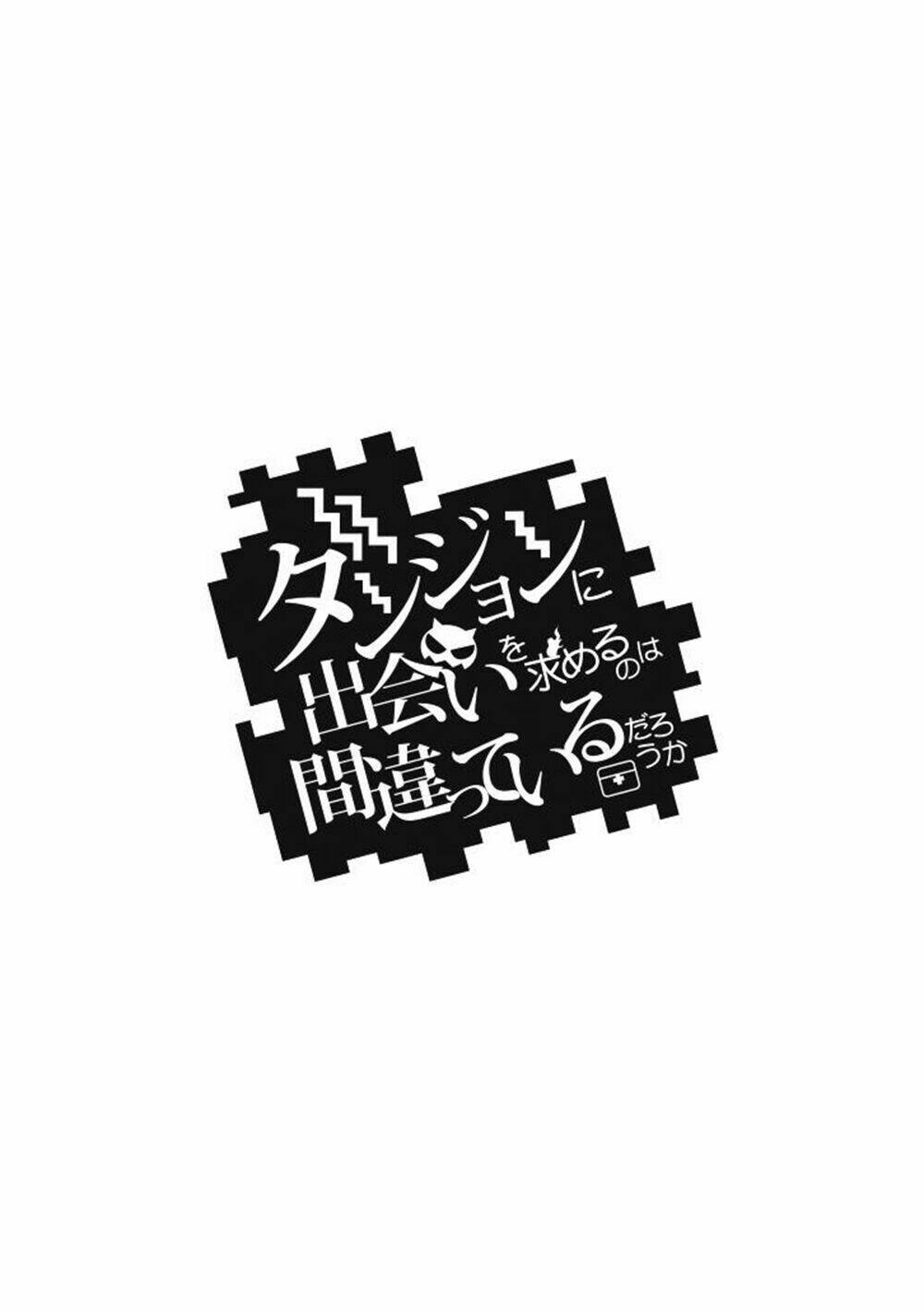 Dungeon Ni Deai O Motomeru No Wa Machigatte Iru Darou Ka: Chapter 55