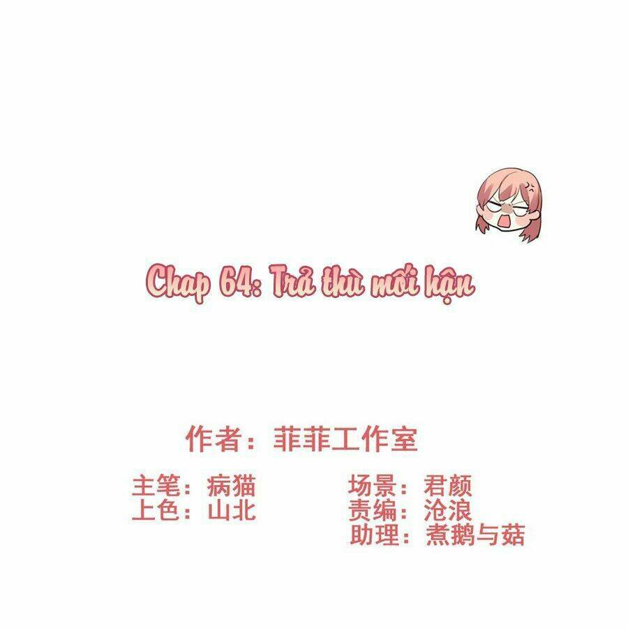 Vì Yêu Mà Khắc Cốt Ghi Tâm: Chapter 64