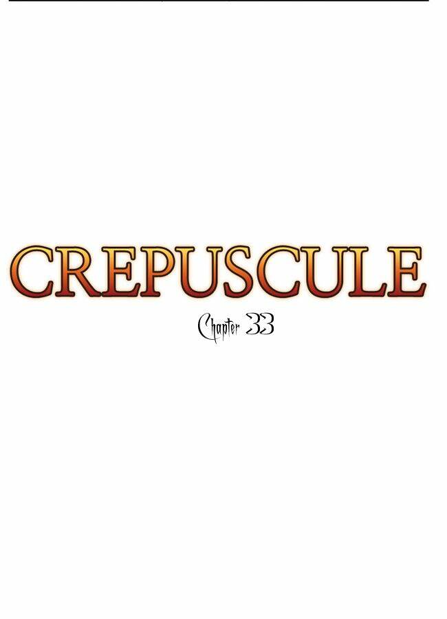 Crepuscule: Chapter 33