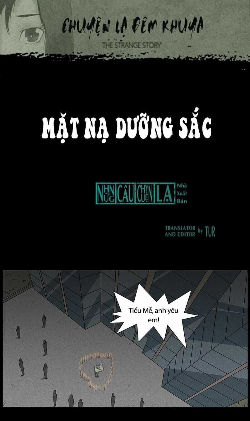 Kinh Dị Đêm Khuya: Chapter 29: - Mặt Nạ Dưỡng Sắc (Thượng)