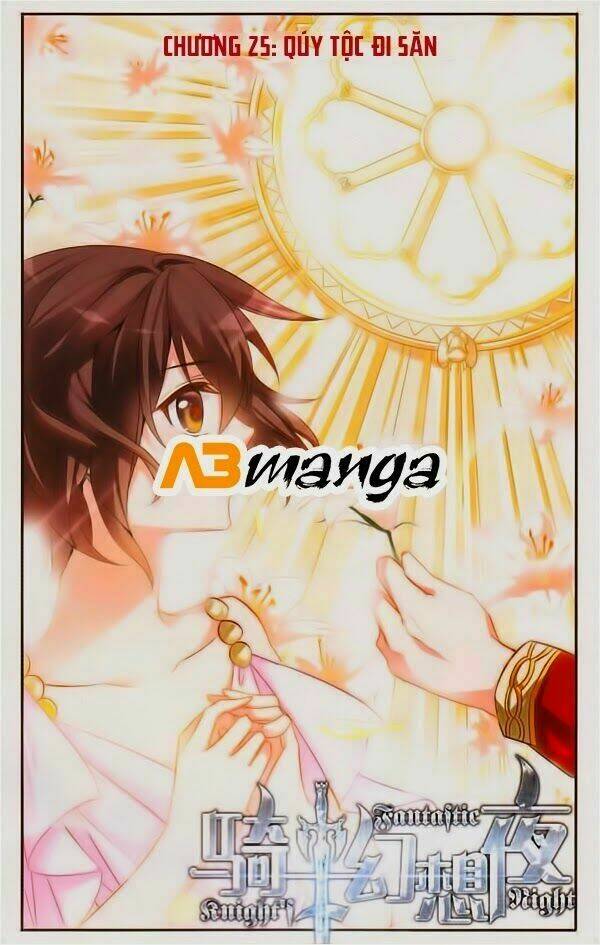 Kỵ Sĩ Hoang Tưởng Dạ: Chapter 25