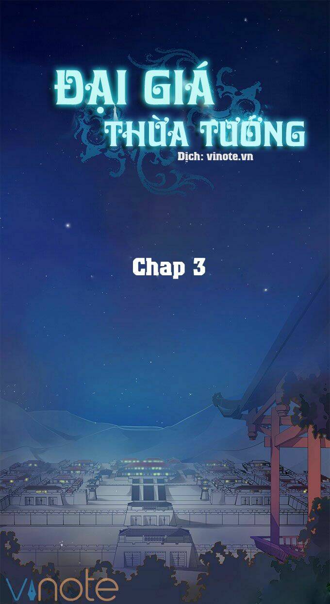Đại Giá Thừa Tướng: Chapter 3