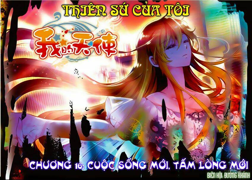 Thiên Sứ Của Tôi: Chapter 16