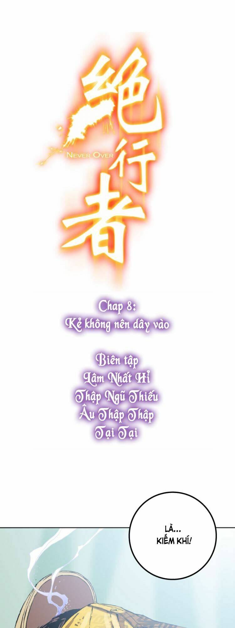 Tuyệt Hành Giả: Chapter 8