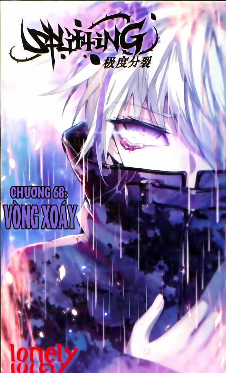 Cấp Độ Phân Liệt: Chapter 68