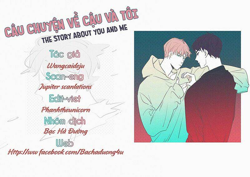 Câu Chuyện Về Cậu Và Tôi: Chapter 35